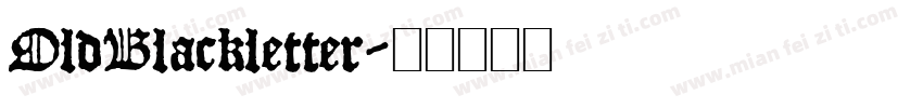 OldBlackletter字体转换