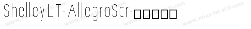 ShelleyLT-AllegroScr字体转换