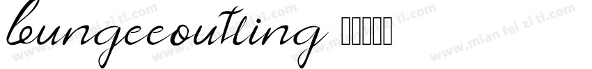 bungeeoutling字体转换