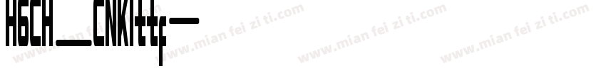 HGCH_CNKIttf字体转换
