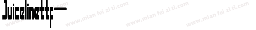 Juicelinettf字体转换