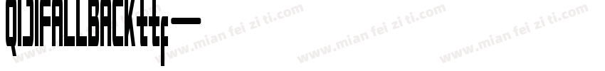 QIJIFALLBACKttf字体转换