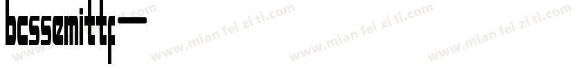 bcssemittf字体转换