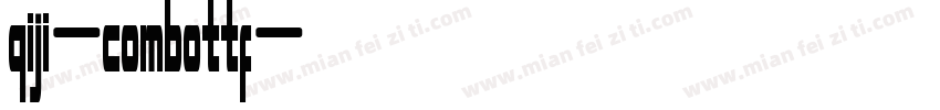 qiji-combottf字体转换