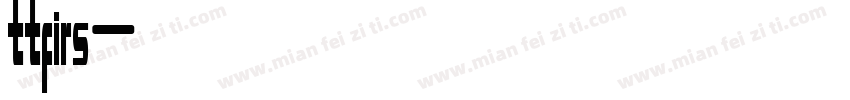 ttfirs字体转换