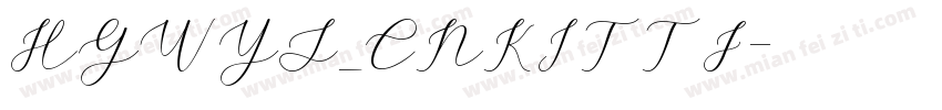 HGWYS_CNKITTF字体转换