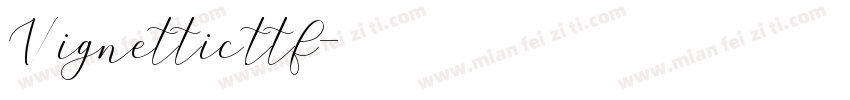 Vignettic.ttf字体转换