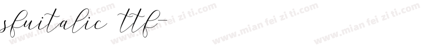 sfuitalic．ttf字体转换