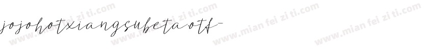 jojohotxiangsubeta.otf字体转换