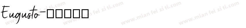 Eugusto字体转换