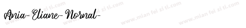 Ania-Eliane-Nornal字体转换