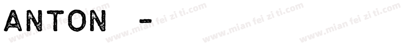 anton字体字体转换