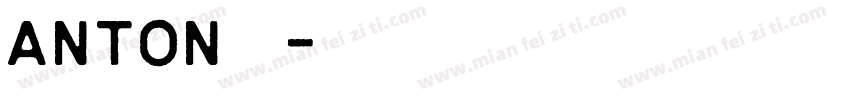 anton字体字体转换
