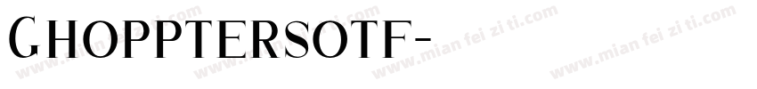 Ghopptersotf字体转换