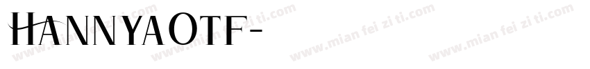 HannyaOtf字体转换