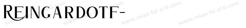 Reingardotf字体转换