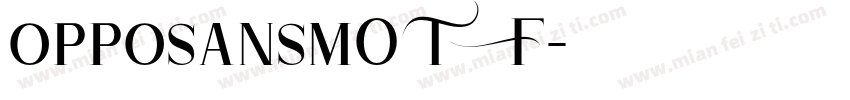 opposansmOTF字体转换