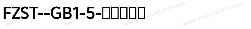 FZST--GB1-5字体转换
