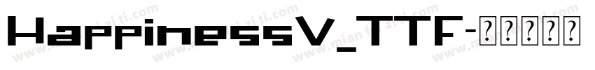 HappinessV_TTF字体转换