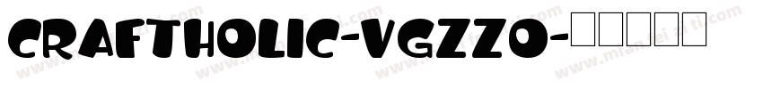 CraftHolic-VGzz0字体转换