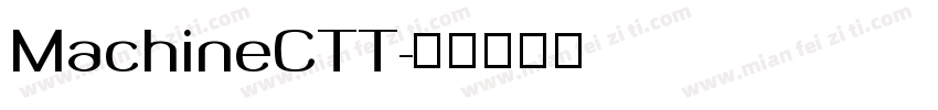 MachineCTT字体转换