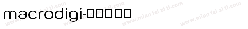 macrodigi字体转换