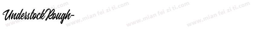 UnderstockRough字体转换