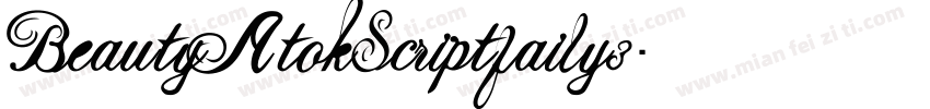 BeautyAtokScriptfaily3字体转换