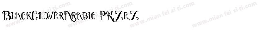 BlackCloverArabic-PKZeZ字体转换
