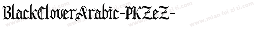 BlackCloverArabic-PKZeZ字体转换