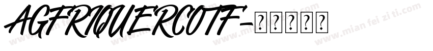 AGFRIQUERCOTF字体转换