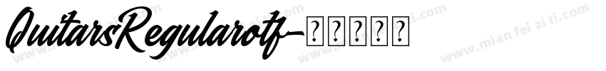 QuitarsRegularotf字体转换