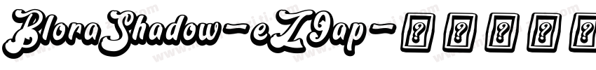 BloraShadow-eZ9ap字体转换
