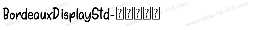 BordeauxDisplayStd字体转换