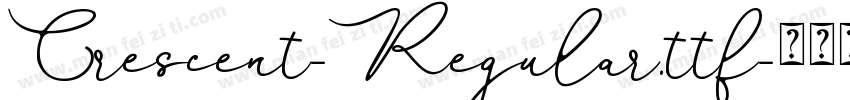 Crescent-Regular.ttf字体转换
