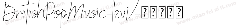 BritishPopMusic-levV字体转换