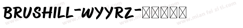 Brushill-Wyyrz字体转换