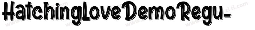 HatchingLoveDemoRegu字体转换