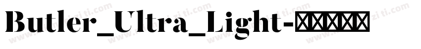 Butler_Ultra_Light字体转换