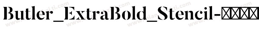 Butler_ExtraBold_Stencil字体转换