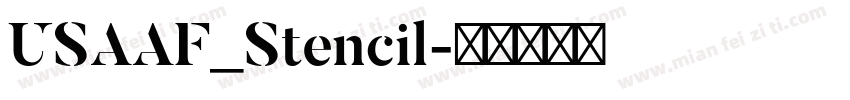 USAAF_Stencil字体转换