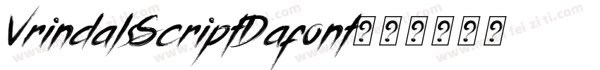 VrindalsScriptDafont字体转换