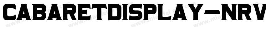 CabaretDisplay-nRvVg字体转换