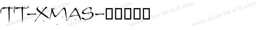 TT-XMAS字体转换
