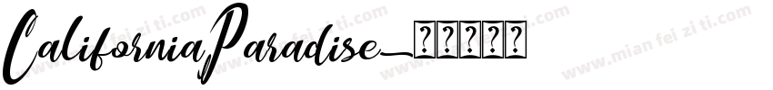 CaliforniaParadise字体转换