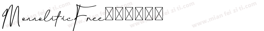 MonnoliticFree字体转换