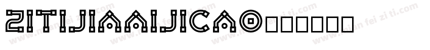 zitijiaAIjicao字体转换