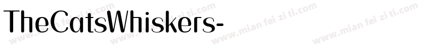 TheCatsWhiskers字体转换