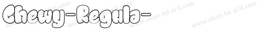 Chewy-Regula字体转换