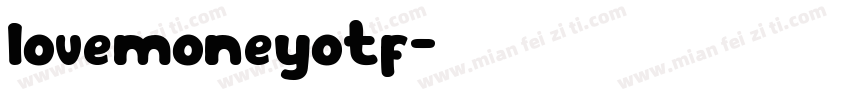 lovemoneyotf字体转换
